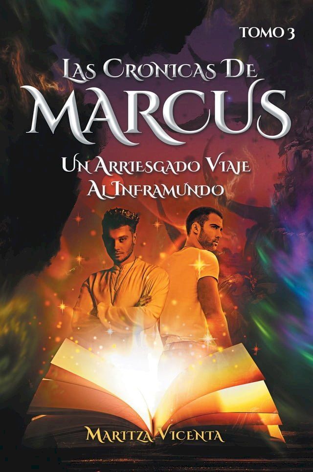  LAS CRÓNICAS DE MARCUS TOMO 3(Kobo/電子書)