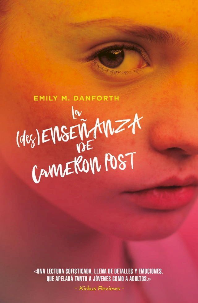  La (des)ense&ntilde;anza de Cameron Post(Kobo/電子書)