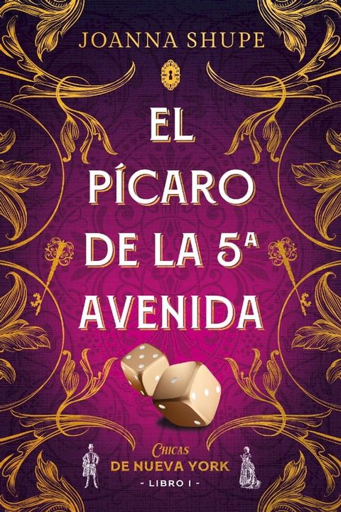 El pícaro de la Quinta Avenida (Señoritas de Nueva York 1)(Kobo/電子書)