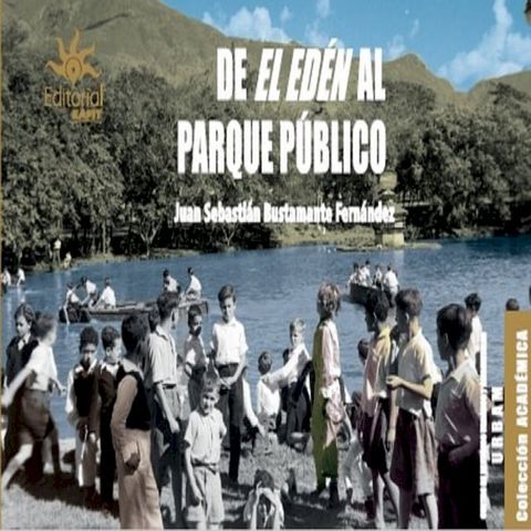 Del Ed&eacute;n al parque p&uacute;blico(Kobo/電子書)