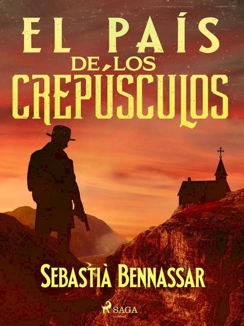 El pa&iacute;s de los crep&uacute;sculos(Kobo/電子書)