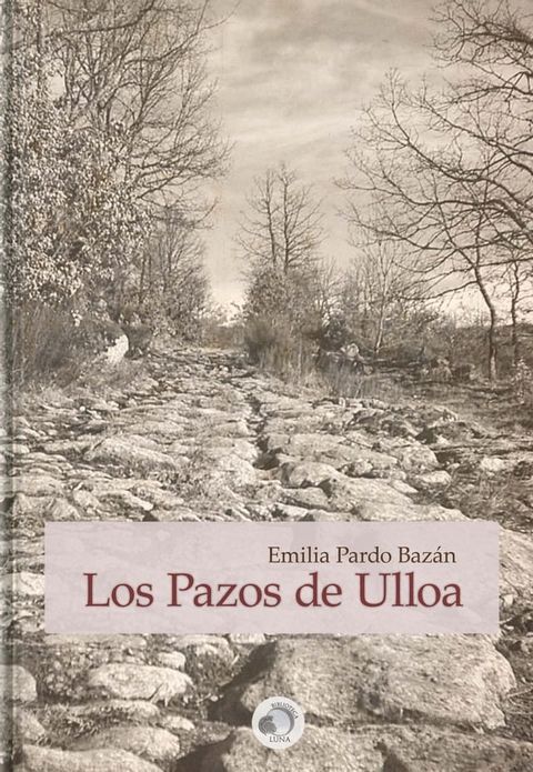 Los Pazos de Ulloa(Kobo/電子書)