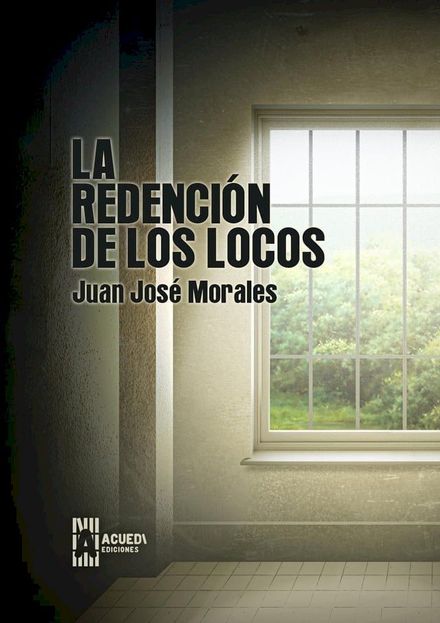  La redención de los locos(Kobo/電子書)