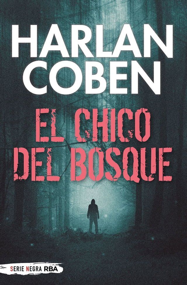  El chico del bosque(Kobo/電子書)