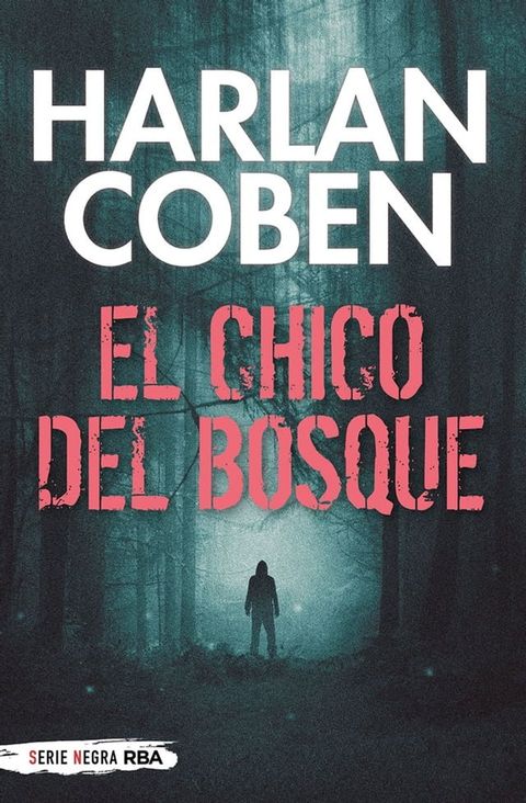 El chico del bosque(Kobo/電子書)