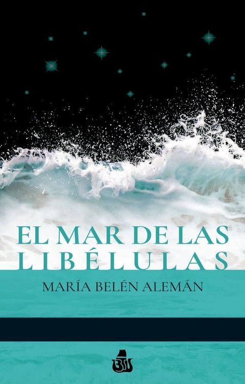 El mar de las lib&eacute;lulas(Kobo/電子書)