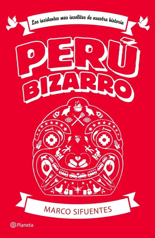  Per&uacute; Bizarro(Kobo/電子書)