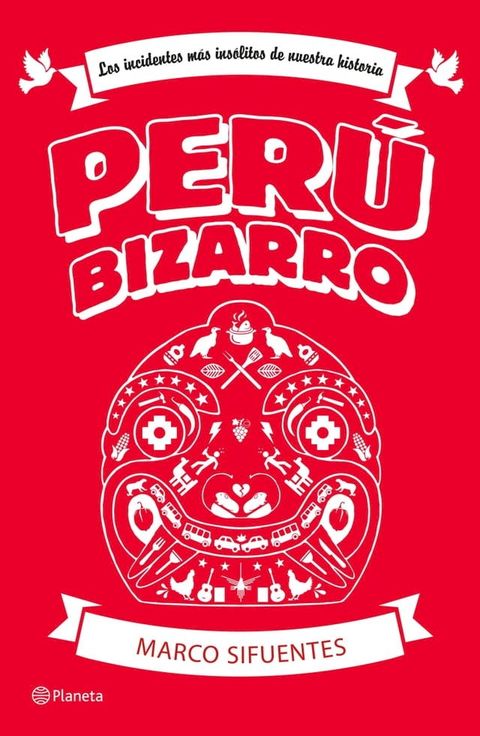 Per&uacute; Bizarro(Kobo/電子書)