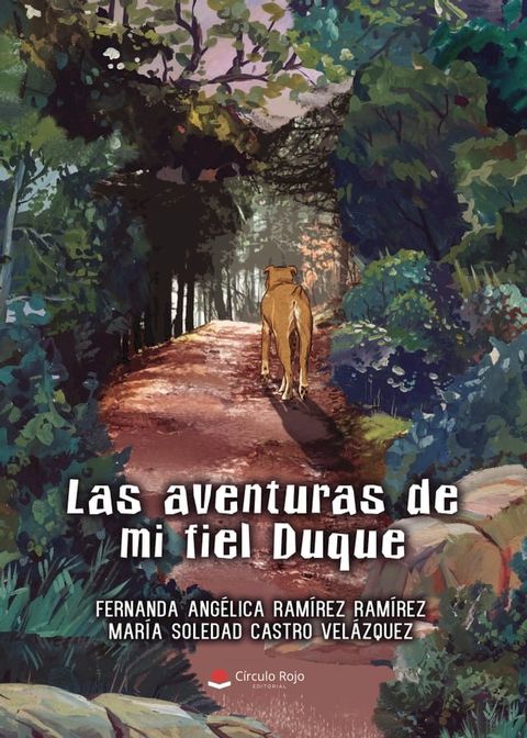 Las aventuras de mi fiel Duque(Kobo/電子書)