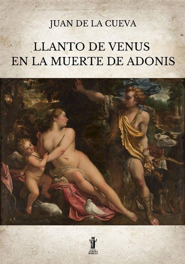  Llanto de Venus en la muerte de Adonis(Kobo/電子書)