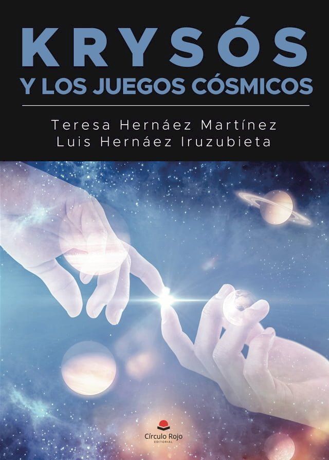  Krys&oacute;s y los Juegos C&oacute;smicos(Kobo/電子書)