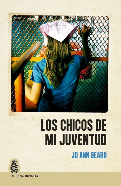 Los chicos de mi juventud(Kobo/電子書)