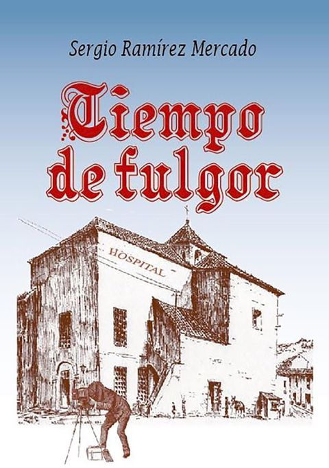 Tiempo de fulgor(Kobo/電子書)