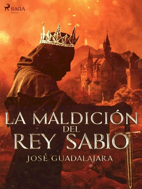 La maldici&oacute;n del rey Sabio(Kobo/電子書)