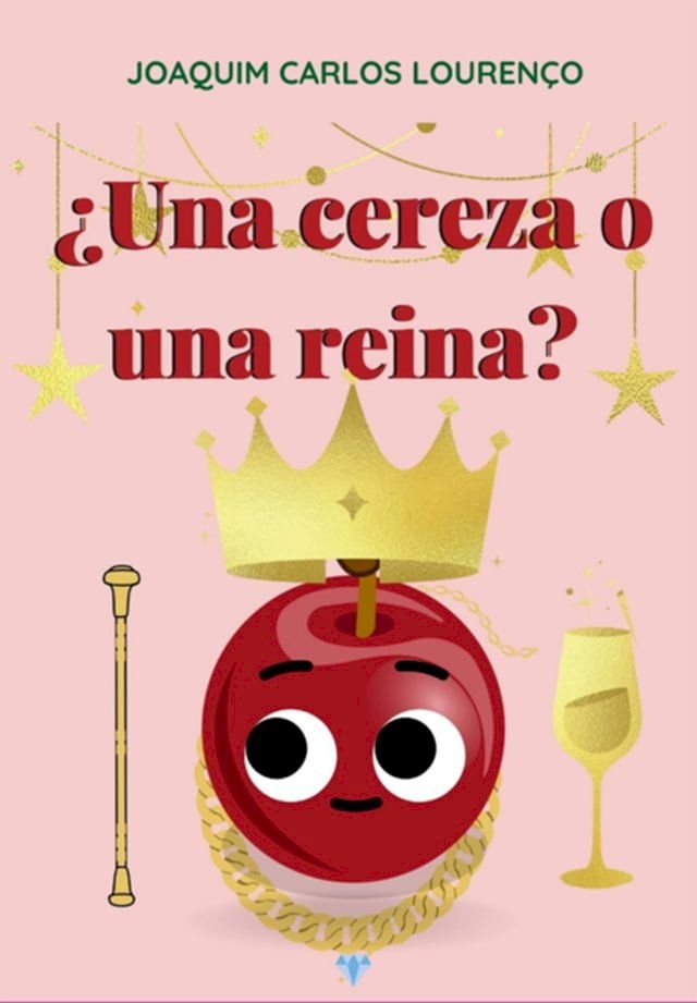  &iquest;una Cereza O Una Reina?(Kobo/電子書)