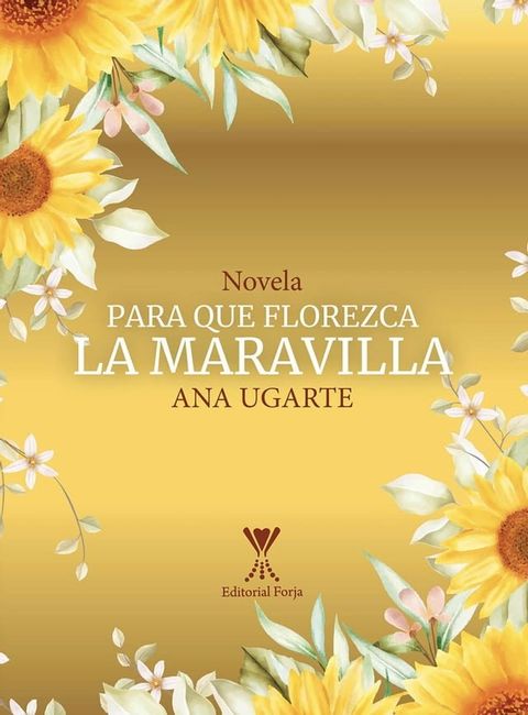 Para que florezca la maravilla(Kobo/電子書)