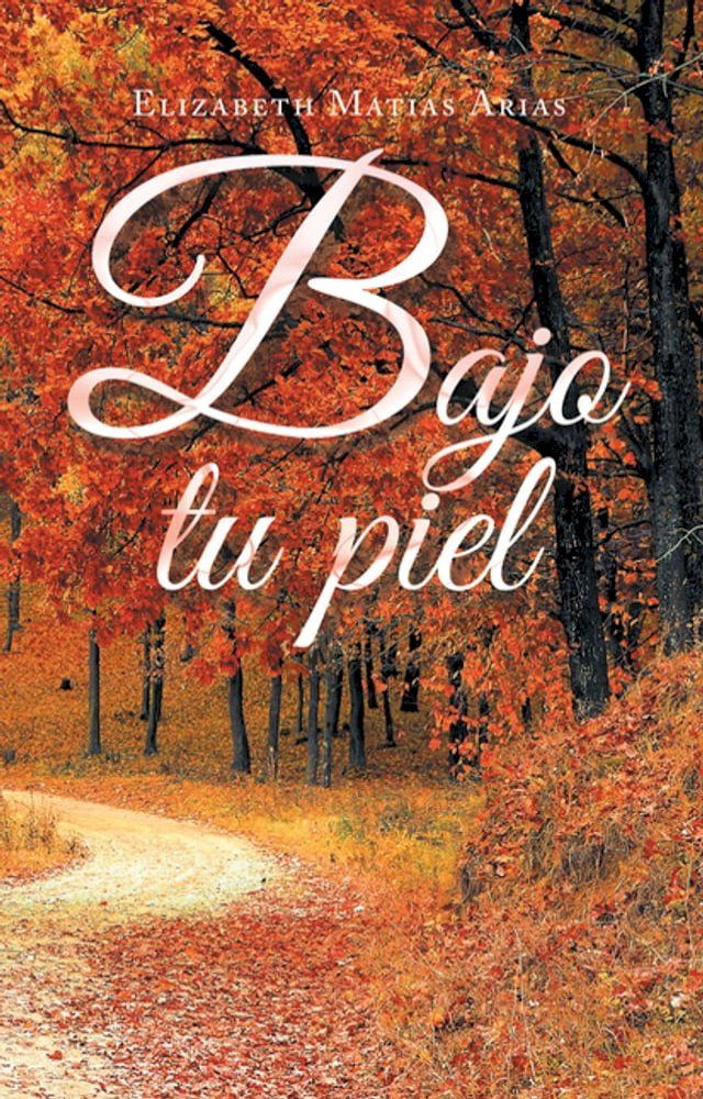  Bajo Tu Piel(Kobo/電子書)