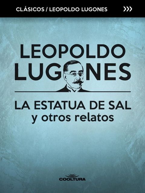 La estatua de sal y otros relatos(Kobo/電子書)