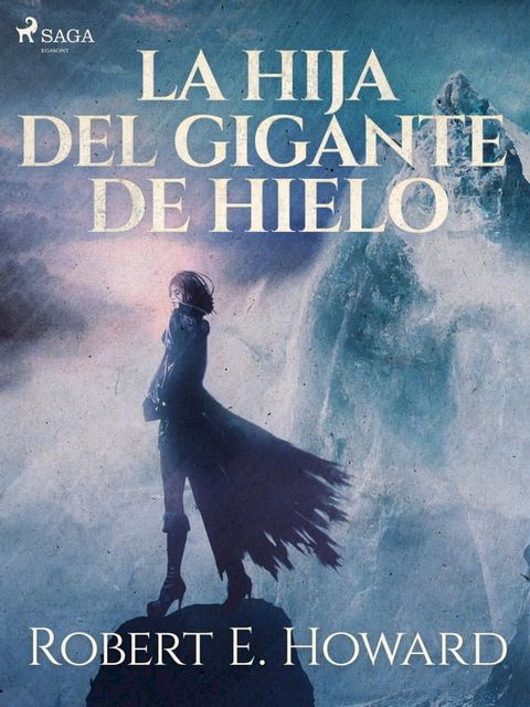 Conan el cimerio - La hija del gigante de hielo(Kobo/電子書)