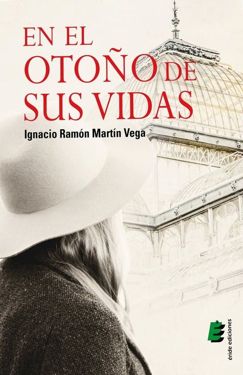 En el oto&ntilde;o de sus vidas(Kobo/電子書)