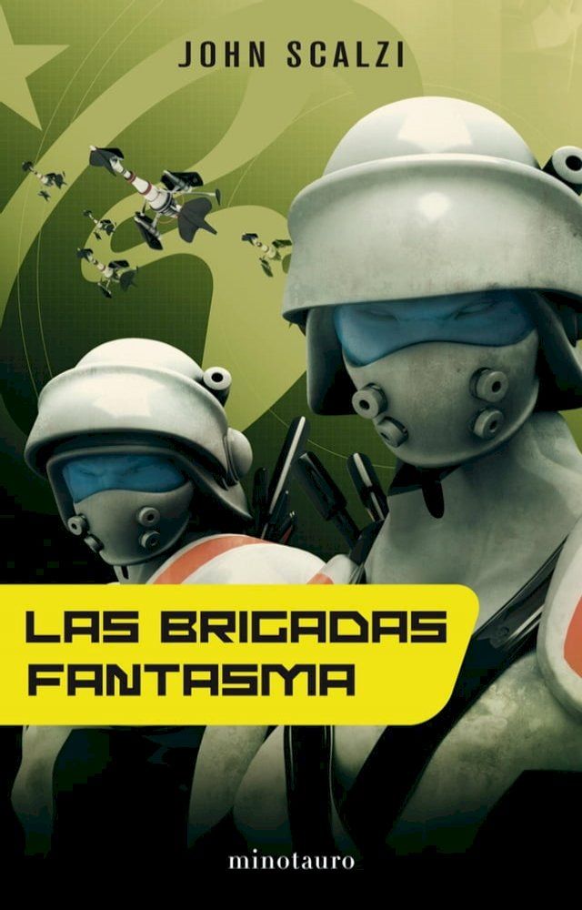  La Vieja Guardia nº 02/06 Las Brigadas Fantasma(Kobo/電子書)