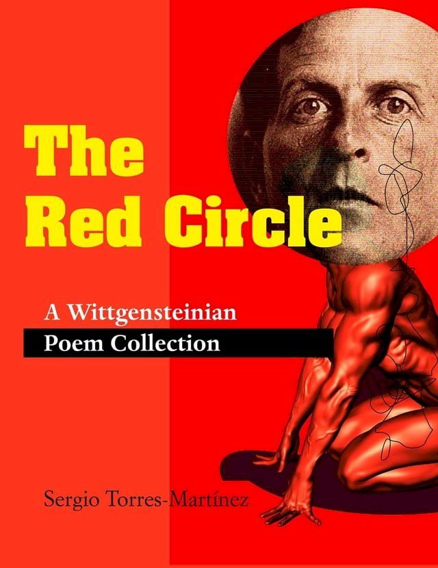  The Red Circle: A Wittgensteinian Poem Collection(Kobo/電子書)