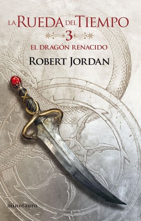 La Rueda del Tiempo n&ordm; 03/14 El Drag&oacute;n Renacido(Kobo/電子書)