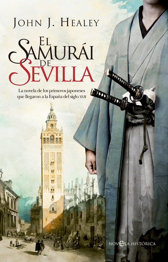  El samurái de Sevilla(Kobo/電子書)