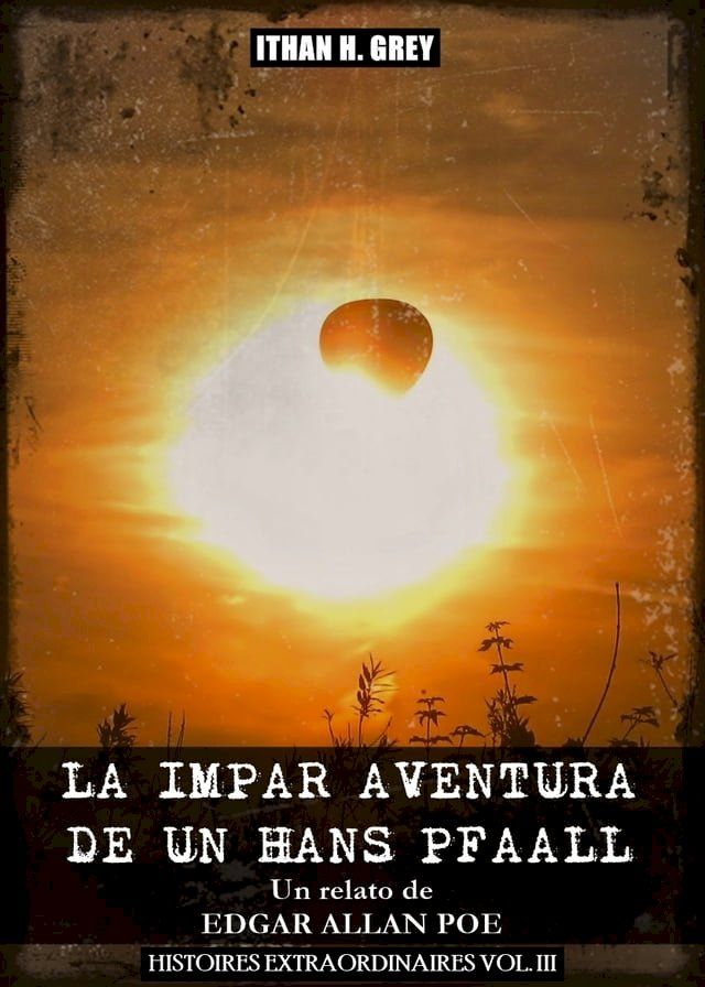  La Impar Aventura de Un tal Hans Pfaall(Kobo/電子書)