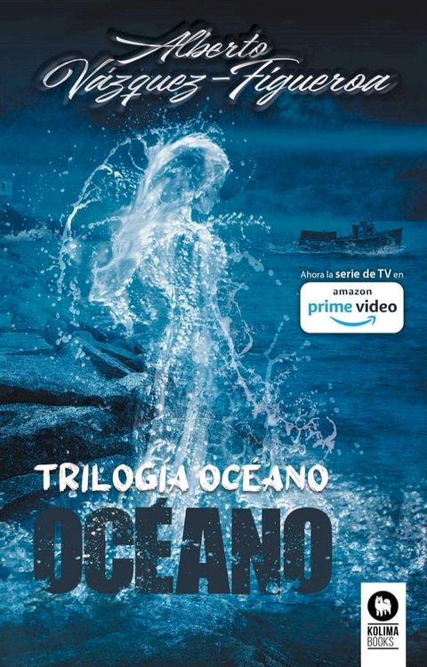 Trilog&iacute;a Oc&eacute;ano. Oc&eacute;ano(Kobo/電子書)