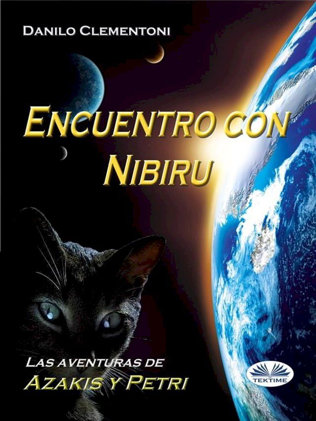  Encuentro Con Nibiru(Kobo/電子書)