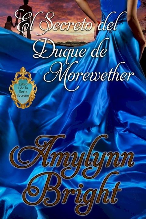 El Secreto del Duque de Morewether(Kobo/電子書)