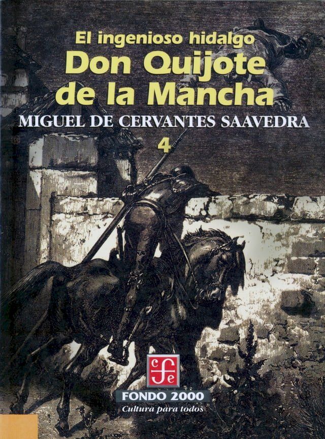  El ingenioso hidalgo don Quijote de la Mancha, 4(Kobo/電子書)