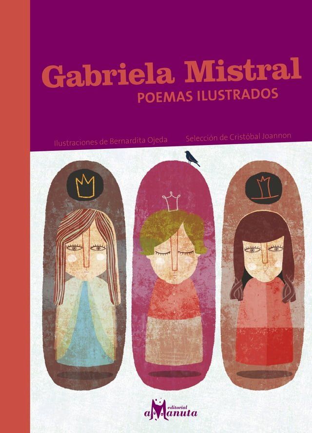  Gabriela Mistral, poemas ilustrados(Kobo/電子書)