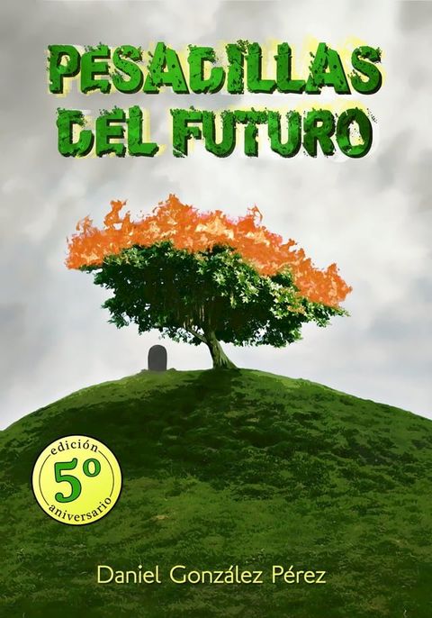 Pesadillas del Futuro(Kobo/電子書)