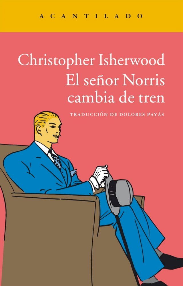  El señor Norris cambia de tren(Kobo/電子書)