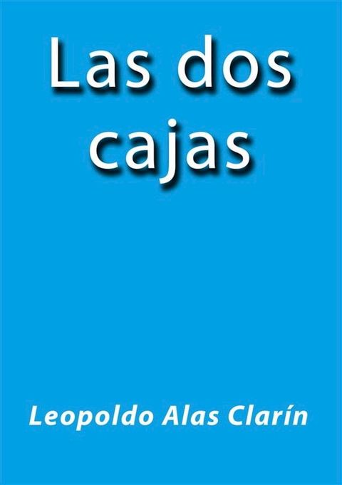 Las dos cajas(Kobo/電子書)