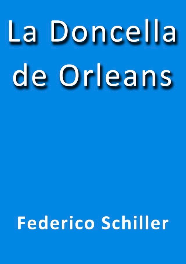  La doncella de Orleans(Kobo/電子書)