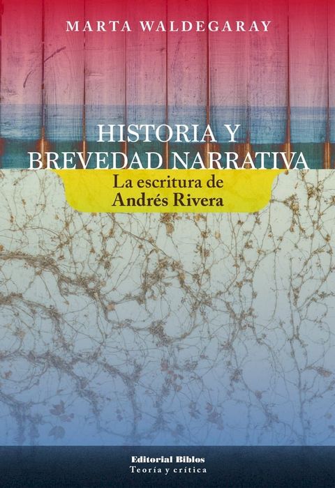 Historia y brevedad narrativa(Kobo/電子書)