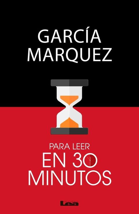 Garc&iacute;a Marquez para leer en 30 minutos(Kobo/電子書)