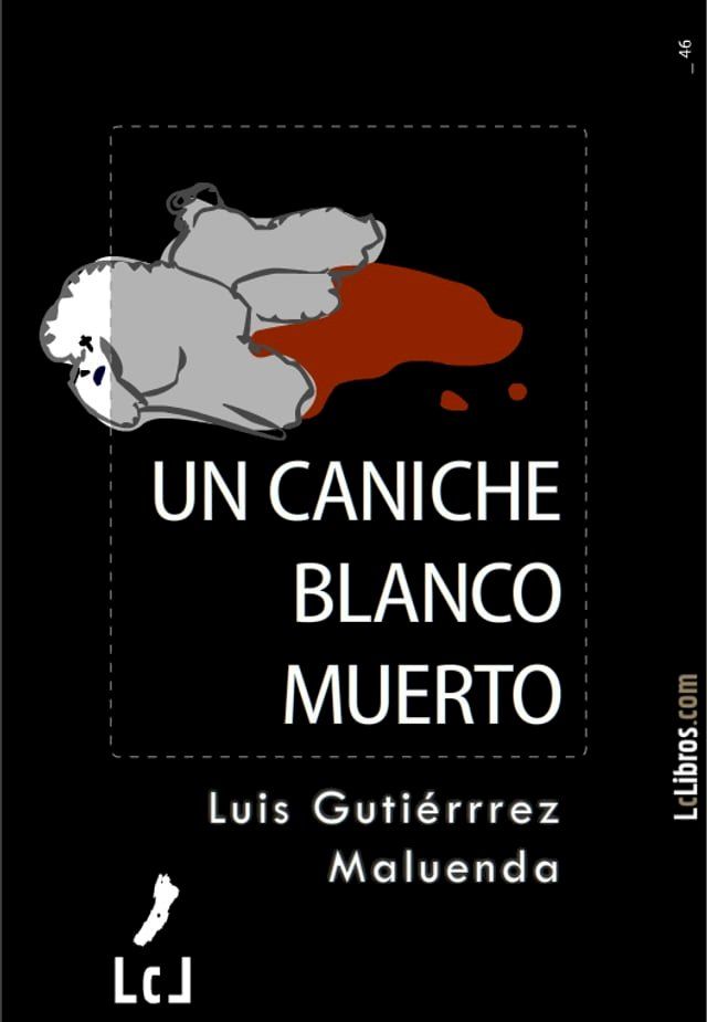  Un caniche blanco muerto(Kobo/電子書)