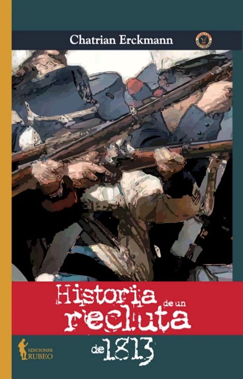 Historia de un recluta de 1813(Kobo/電子書)