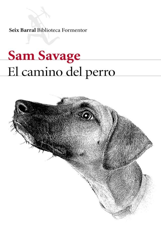  El camino del perro(Kobo/電子書)