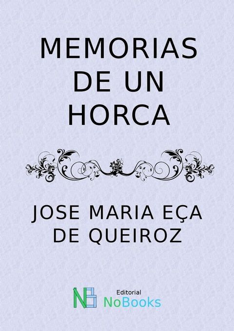 Memorias de una horca(Kobo/電子書)