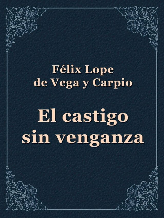  El castigo sin venganza(Kobo/電子書)