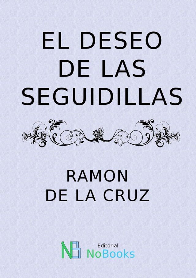  El deseo de seguidillas(Kobo/電子書)