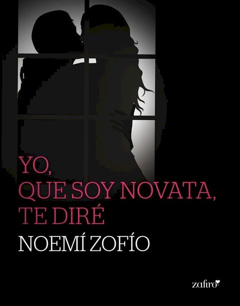 Yo, que soy novata, te diré(Kobo/電子書)