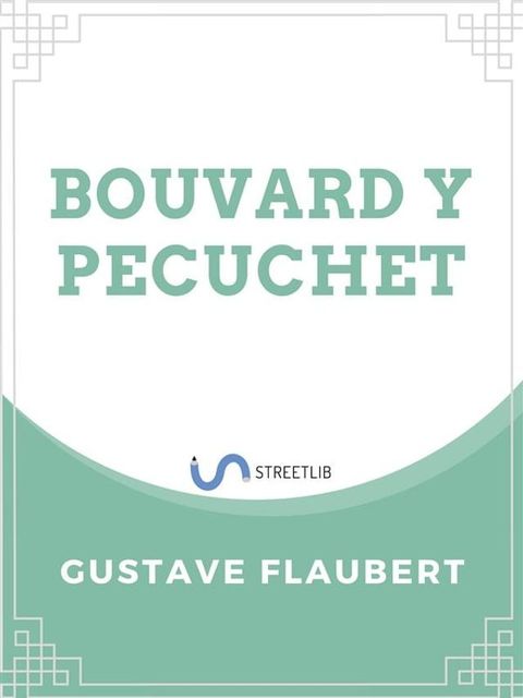 Bouvard y P&eacute;cuchet(Kobo/電子書)