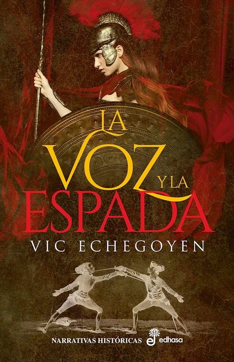 La voz y la espada(Kobo/電子書)