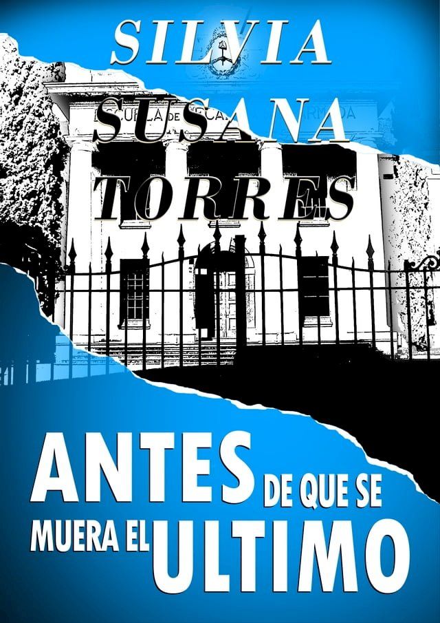  Antes De Que Se Muera El Último(Kobo/電子書)